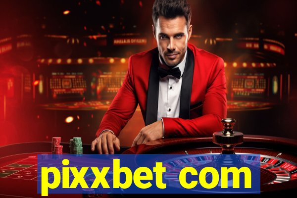 pixxbet com